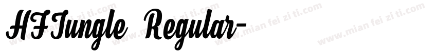 HFJungle Regular字体转换